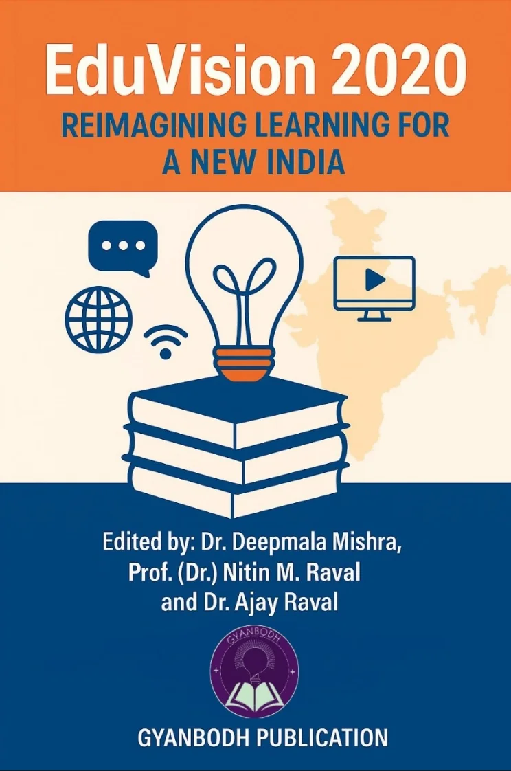 EduVision 2020: Reimagining Learning for a New India